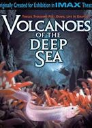 IMAX：深海火山Volcanoes of the Deep Sea